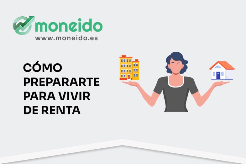 como vivir de rentas