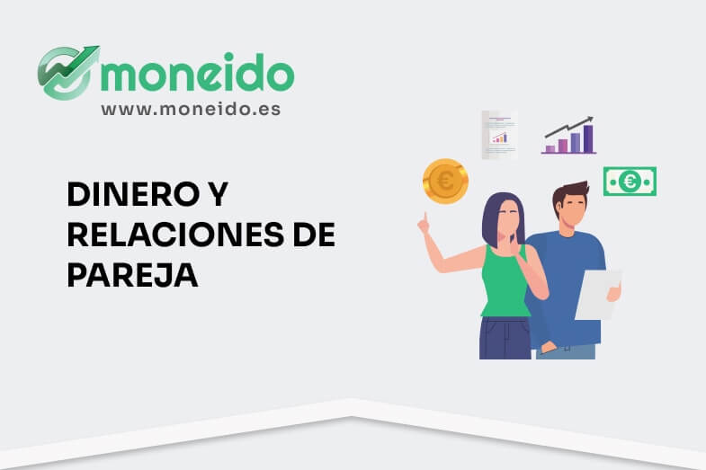 dinero y las relaciones de pareja